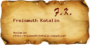 Freismuth Katalin névjegykártya